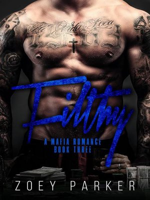cover image of Filthy (Book 3)